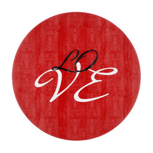 Love Red White Black Color Calligraphy Script Cutting Board