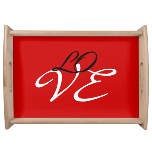 Love Red White Black Color Calligraphy Script Serving Tray