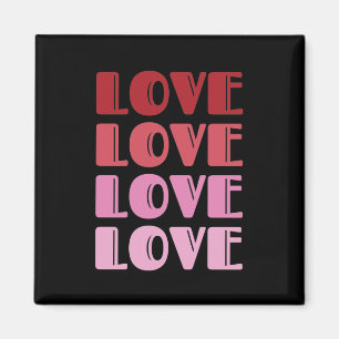 Love Repeating Text Valentine's Day I Love You Magnet