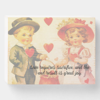 Love Requires Wooden Box Sign