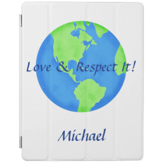 Love Respect Earth Globe Name Personalized iPad Smart Cover