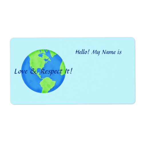 Love Respect Earth Globe Name Tag Sticker