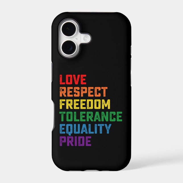Love Respect Freedom Tolerance Equality Pride Iphone Case (Back)