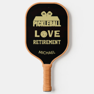 Love Retirement Monogram Name Court   Pickleball Paddle