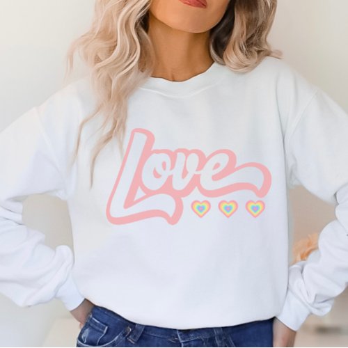  Love Retro Valentines Day Sweatshirt Hearts Sweatshirt
