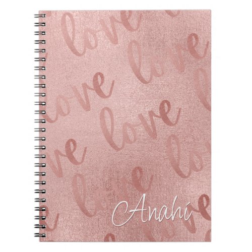 Love Rose Gold Script Pattern Notebook