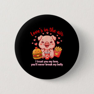 Love’s In The Air Cute Pig Shirt Kawaii Pig Burger Button