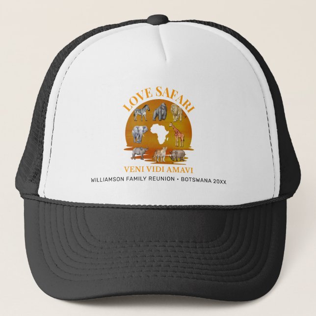 LOVE SAFARI Veni Vidi Amavi Family Group Reunion Trucker Hat (Front)