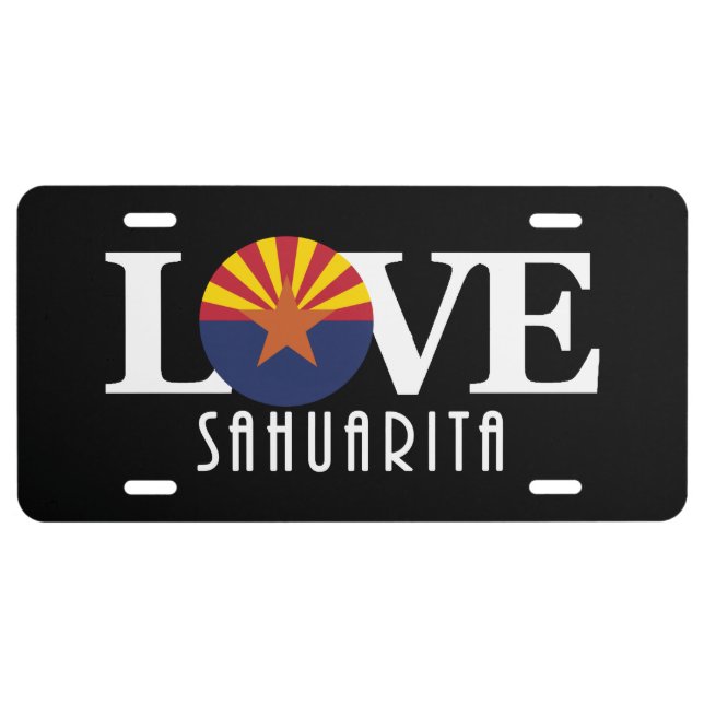 LOVE Sahuarita Arizona License Plate (Front)
