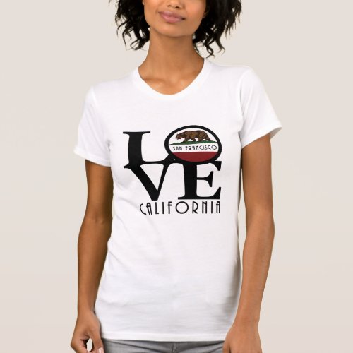 LOVE San Francisco CA T_Shirt