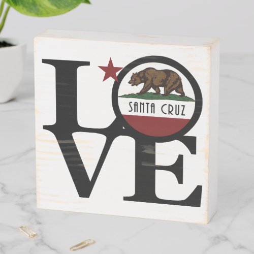 LOVE Santa Cruz California  Wooden Box Sign