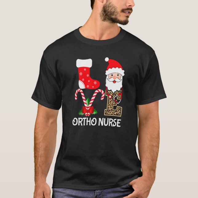 Love Santa Hat Stethoscope Ortho Nurse Orthopedic  T-Shirt (Front)