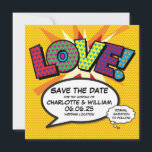 LOVE Save the Date Fun Retro Comic Book Pop Art<br><div class="desc">Personalise with your names and details to announce the date of your special event. Comic book pop art themed modern, fun retro design, perfect for weddings, bridal showers, baby showers, baptisms, engagement parties, anniversary celebrations, graduations, birthday party and other special events throughout the year! A cool, trendy and fun design...</div>