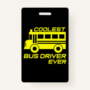 love school bus driver coolest bus driver badge