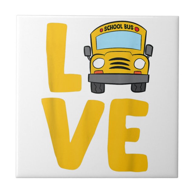 Love School Bus Driver Schoolbus Busdriver Ceramic Tile (Front)