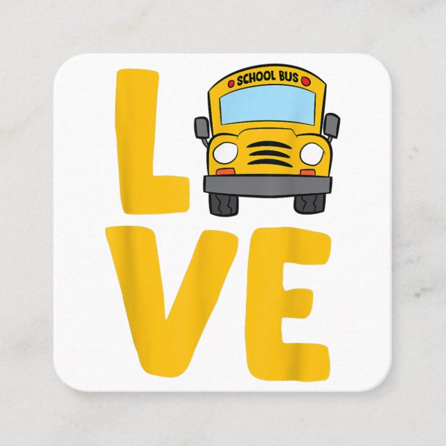 Love School Bus Driver Schoolbus Busdriver Square Business Card (Front)