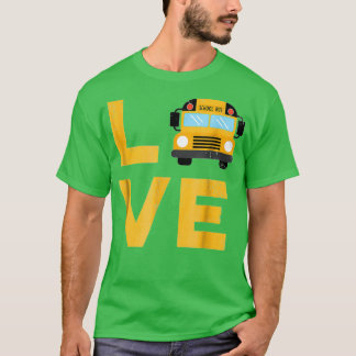 Love School Bus Driver Typography Gift T-Shirt