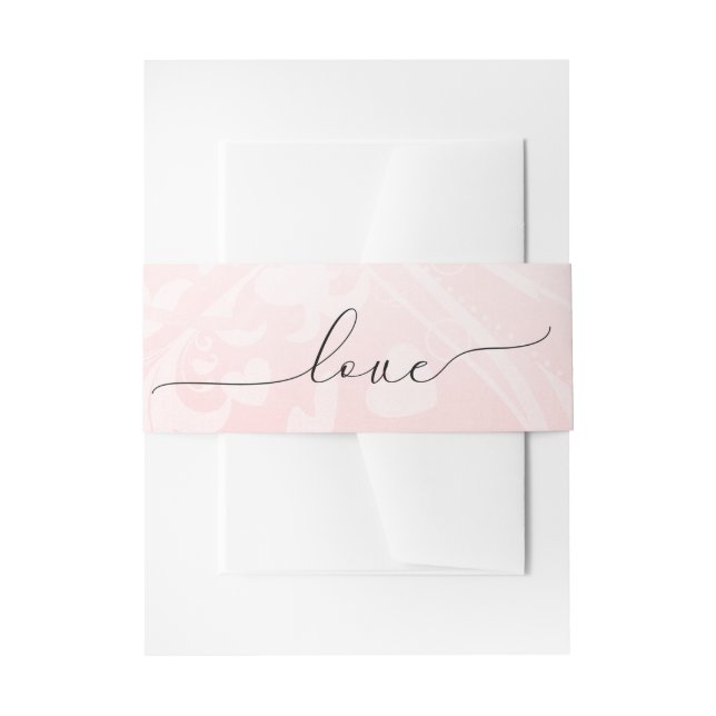 Love Script On Pink Blush Pattern Invitation Belly Band (Front Example)