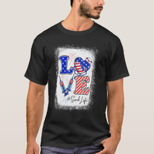 Love Scrub Nurse Life Nurse 4th Of July American F T-Shirt