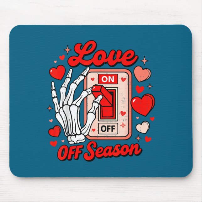Love Season Skeleton Funny Valentines Day Womens T Mouse Pad (Front)