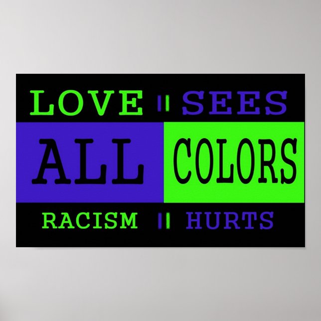 Love Sees All Colors Poster (Front)