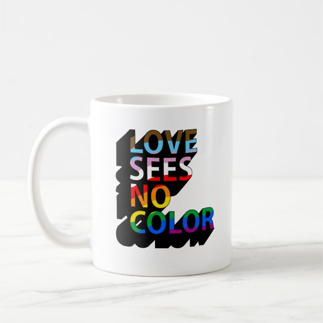 Love sees no color coffee mug (Left)