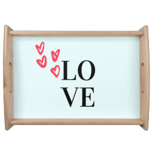 Love serving tray