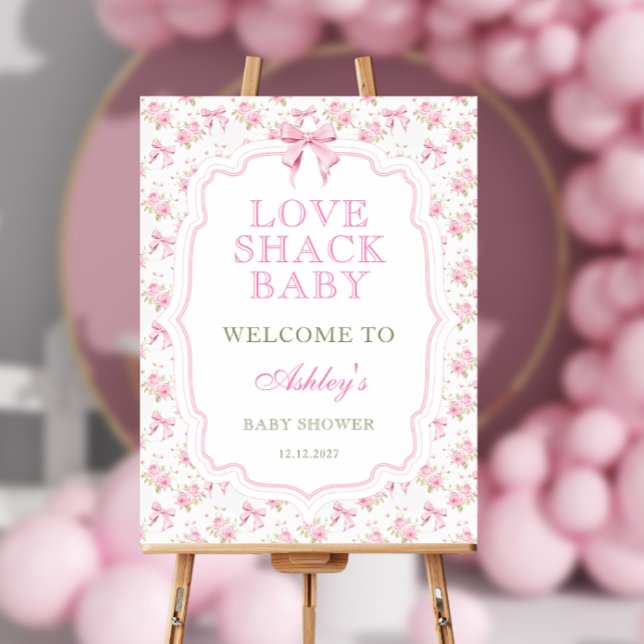 Love Shack Pink Bow Baby Shower Welcome  Foam Board (Creator Uploaded)