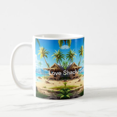 Love Shack Sandy Toes Salty Kisses Coffee Mug