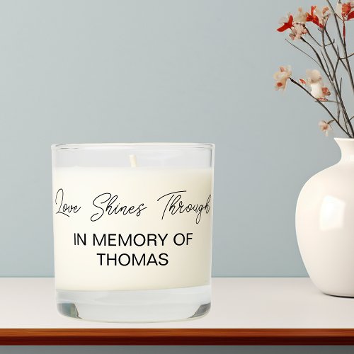 Love Shines Through Memorial  Scented Candle