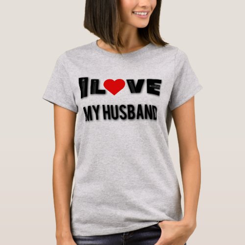 Love shirtsI love my  husband shirtvalentine  T_Shirt