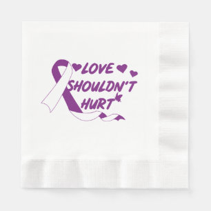 Love Shouldn't Hurt Domestic Violence Awareness Mo Napkins