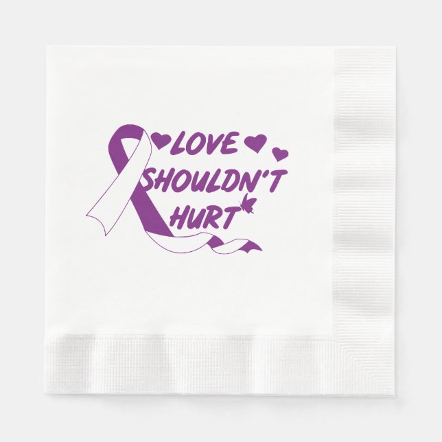 Love Shouldn't Hurt Domestic Violence Awareness Mo Napkins (Front)