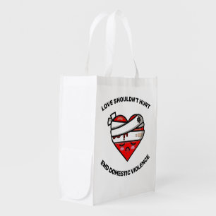 Love Shouldn't Hurt End Domestic Violence Grocery Bag