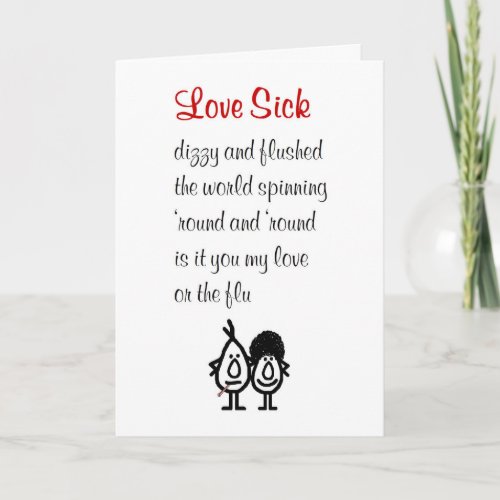 Love Sick a funny poem for the one you love Card