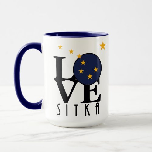 LOVE Sitka Alaska 15oz Mug
