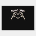 Love Skeleton Hand Classic Sign