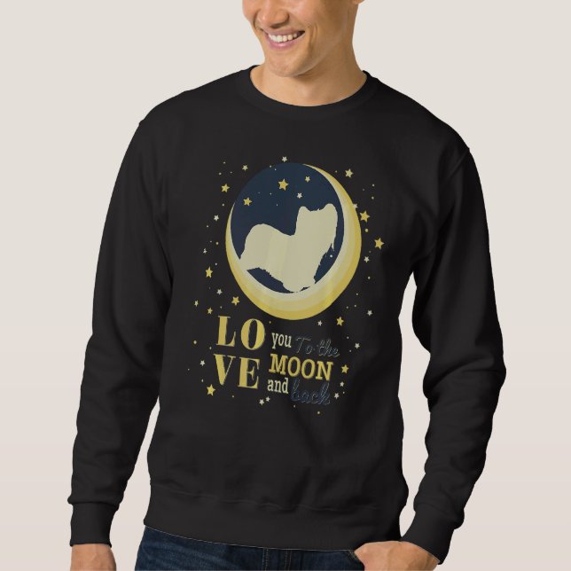 Love Skye Terrier Dog To The Moon Sweatshirt (Front)