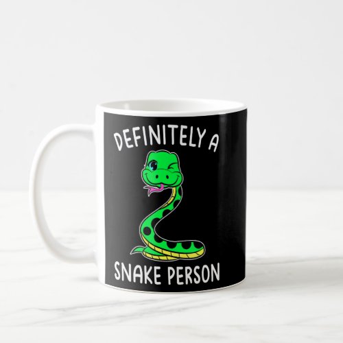 Love Snakes Snake Dad Definitely A Snake Person  Coffee Mug