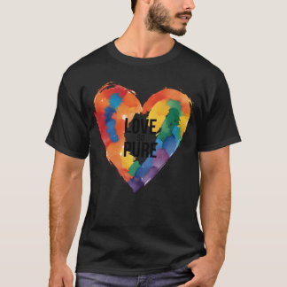 Love So Pure funny T-Shirt