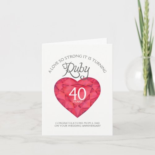 Love so strong Ruby anniversary parents card