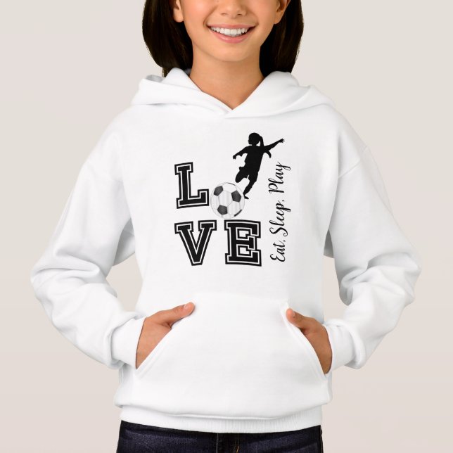 Love Soccer - Eat, Sleep, Play - Girl Hoodie (Front)