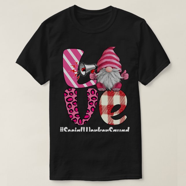 LOVE Social Worker Squad Valentines Day Gnomes Fun T-Shirt (Design Front)