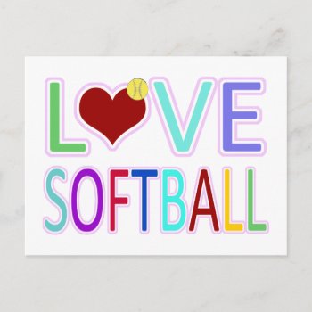 Love Softball Postcard by softballgifts at Zazzle