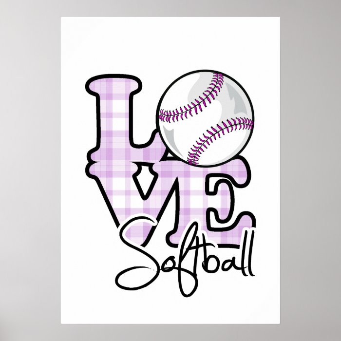 Love Softball Posters