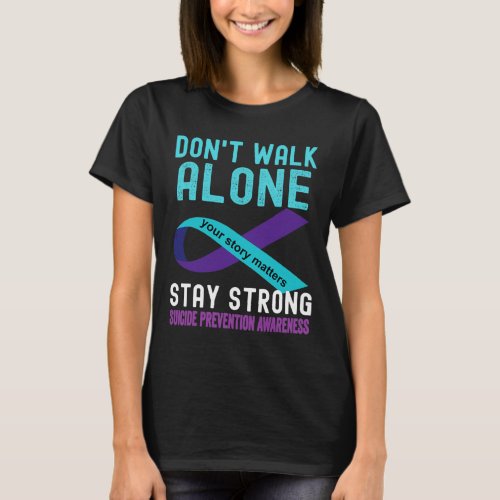 Love Someone Teal_purple Suicide Prevention Awaren T_Shirt