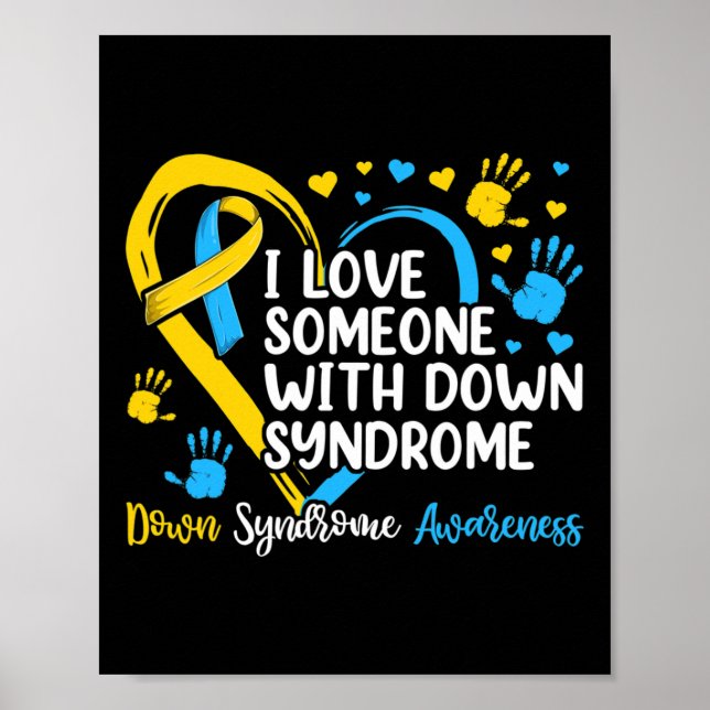 Love Someone With Down Syndrome S  Poster (Front)