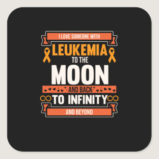 Love Someone With Leukemia Orange Ribbon Awareness Square Sticker