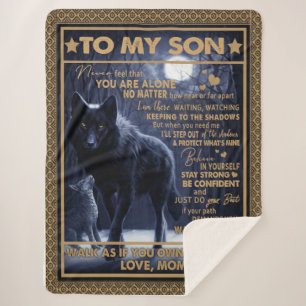 Love Son Letter To My Son Never Feel You're Alone Sherpa Blanket