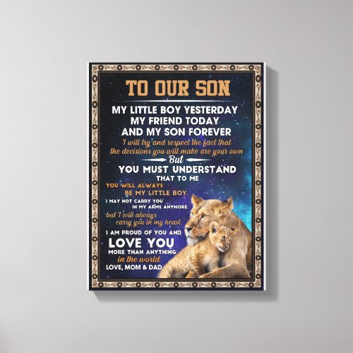 Love Son  To Our Son I Proud Of You And Love You Canvas Print